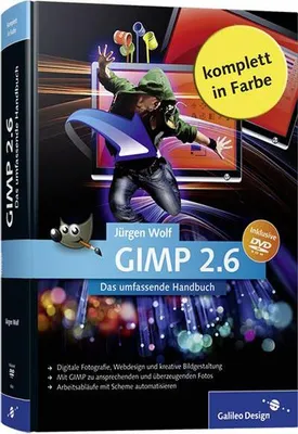 Produktbild von GIMP 2.6: Das umfassende Handbuch (Galileo Design)