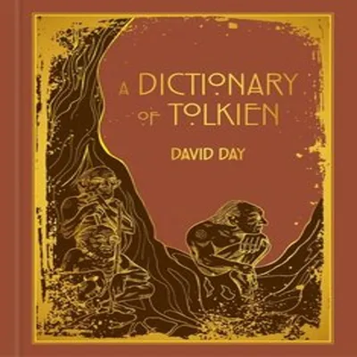 Image de A Dictionary of Tolkien Deluxe Edition