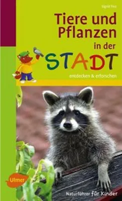 Produktbild von Tiere und Pflanzen in der Stadt