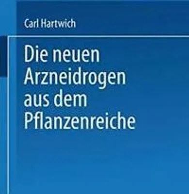 Immagine prodotto di Die Neuen Arzneidrogen aus dem Pflanzenreiche