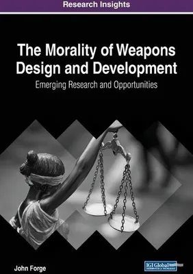Obrázek produktu pro The Morality of Weapons Design and Development