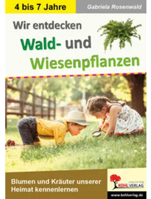 Obrázek produktu pro Wir entdecken Wald- und Wiesenpflanzen
