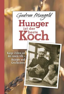 Produktbild von Hunger ist der beste Koch