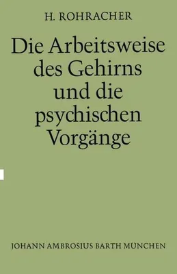 Obrázek produktu pro Die Arbeitsweise des Gehirns und Die Psychischen Vorgänge