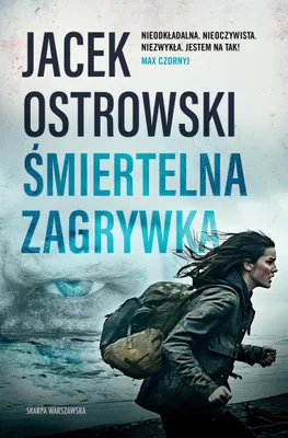 Obrázok produktu pre Śmiertelna zagrywka - powieść kryminalna Skarpa Warszawska 384 strony