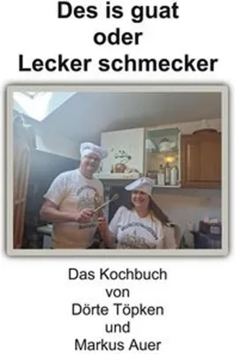 Produktbild von Des is guat oder Lecker schmecker