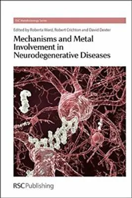 Obrázek produktu pro Mechanisms and Metal Involvement in Neurodegenerative Diseases