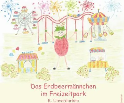Produktbild von Das Erdbeermännchen im Freizeitpark