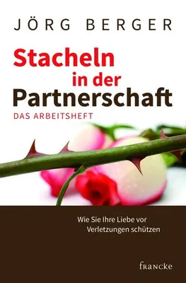 Obrázok produktu pre Jörg, B: Stacheln in der Partnerschaft - Das Arbeitsheft