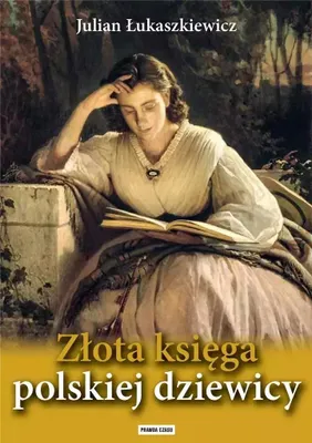 Obrázok produktu pre Złota księga polskiej dziewicy - poradnik dobrego wychowania
