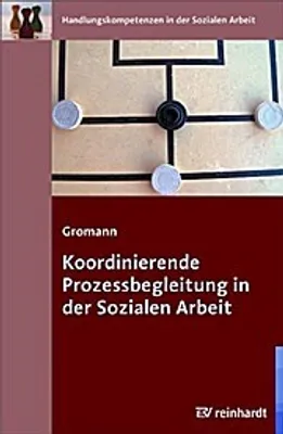 Produktbild von Koordinierende Prozessbegleitung in der Sozialen Arbeit