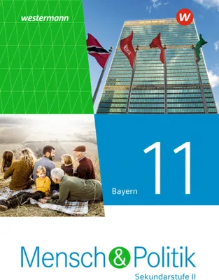Produktbild von Mensch und Politik SII 11. Schulbuch. Für Bayern