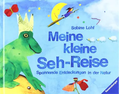 Produktbild von Meine kleine Sehreise: Spannende Entdeckungen in der Natur