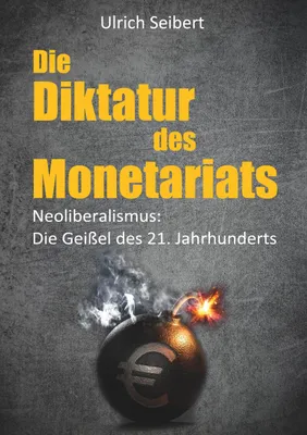 Produktbild von Die Diktatur des Monetariats