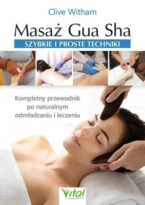 Produktbild von Masażer Gua Sha - szybkie i proste techniki - Clive Witham