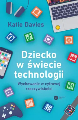 Produktbild von Dziecko w swiecie technologii