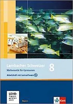 Produktbild von Lambacher Schweizer. 8. Schuljahr. Arbeitsheft plus Lösungsheft und Lernsoftware. Bayern