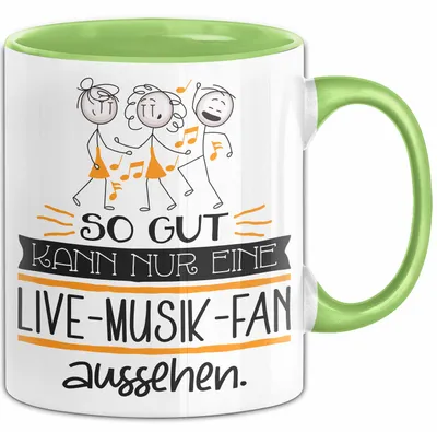 Produktbild von Live-Musik-Fan Geschenk Tasse So Gut Kann Nur Eine Live-Musik-Fan Aussehen Geschenkidee Geburtstag Weihnachten Lustig (Grün)