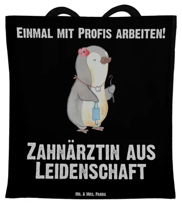 Produktbild von Mr. & Mrs. Panda Einkaufstasche Zahnärztin Leidenschaft - Schwarz - Geschenk, Jutebeutel, Tasche, Tote Bag, Laptoptasche, Stoffbeutel, Uni