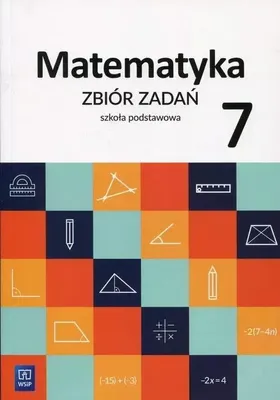 Obrázok produktu pre Matematyka. Zbiór zadań. Klasa 7. Szkoła podstawowa, wydanie 2