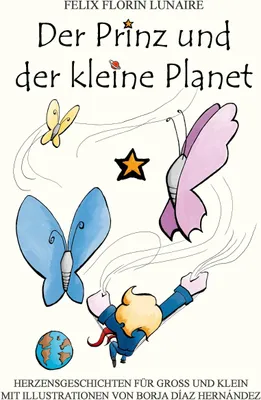 Produktbild von Der Prinz und der kleine Planet