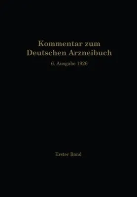 Produktbild von Kommentar zum Deutschen Arzneibuch 6. Ausgabe 1926