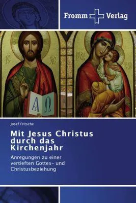 Produktbild von Mit Jesus Christus durch das Kirchenjahr