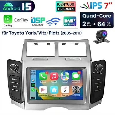Produktbild von Carplay Autoradio Für Toyota Yaris 2005-2011 Android 15 GPS Navi WIFI BT DAB+ SWC USB DSP 2GB+64GB Mit Kamera