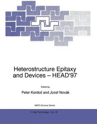 Obrázek produktu pro Heterostrukturní epitaxe a zařízení - HEAD'97