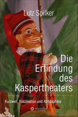 Produktbild von Die Erfindung des Kaspertheaters