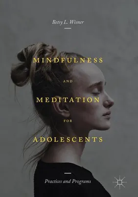 Image de Mindfulness and Meditation for Adolescents