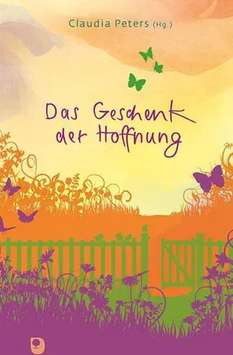 Image de Das Geschenk der Hoffnung