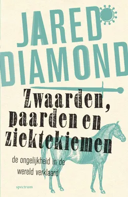 Immagine prodotto di Zwaarden, paarden en ziektekiemen - Ongelijkheid in de wereld verklaard