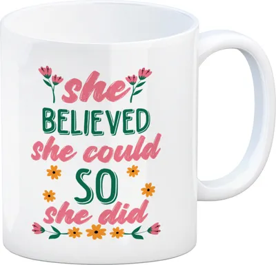 Produktbild von Motivation Kaffeebecher mit Spruch She believed she could so she did
