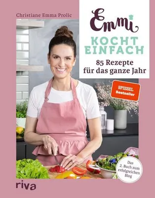 Produktbild von Emmi kocht einfach: 85 Rezepte für das ganze Jahr