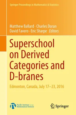 Obrázek produktu pro Superschool on Derived Categories and D-branes
