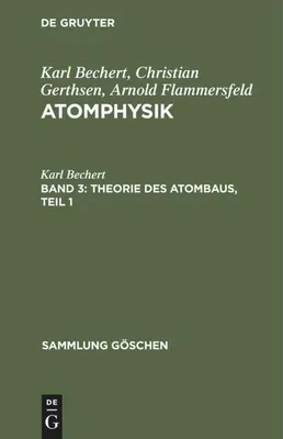 Produktbild von Theorie des Atombaus, Teil 1