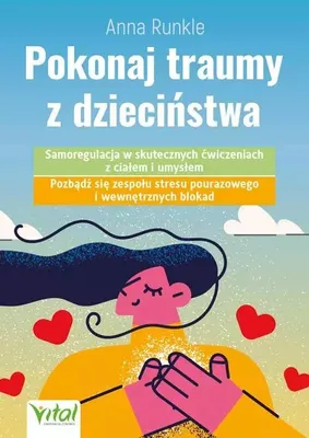Immagine prodotto di Książka o pokonywaniu traum z dzieciństwa