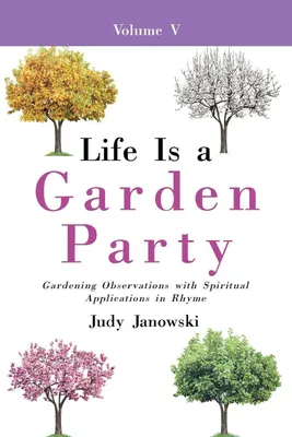Produktbild von Life Is a Garden Party, Vol V