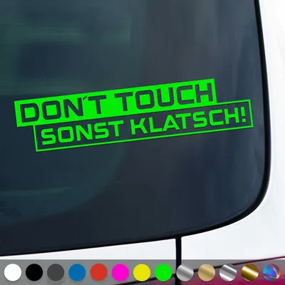 Produktbild von PantherPixel Dont Touch Aufkleber Warnung Sonst Klatsch Sticker Auto Geschenkidee Farbe Neon-Grün