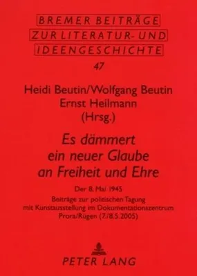 Produktbild von 'Es dämmert ein neuer Glaube an Freiheit und Ehre'