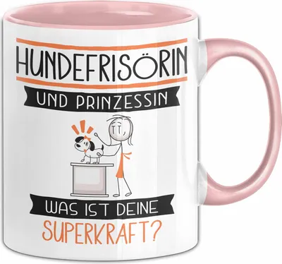 Produktbild von Hundefrisörin Und Prinzessin Tasse Geschenk Für Eine Hundefrisörin Geburtstag Was Ist Deine Superkraft (Rosa)