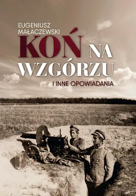 Obrázok produktu pre Kôň na kopci a iné poviedky