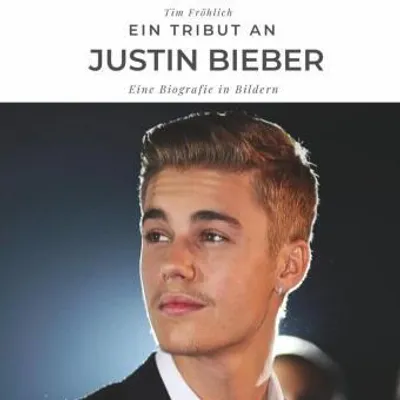 Produktbild von Ein Tribut an Justin Bieber