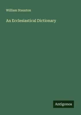 Produktbild von An Ecclesiastical Dictionary