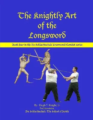 Produktbild von The Knightly Art of the Longsword
