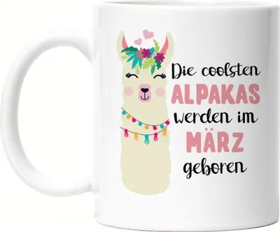 Produktbild von Die Coolsten Alpakas Werden im März Geboren Tasse Wunschmonat Geschenkidee Geburtstag