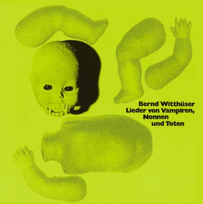 Produktbild von Bernd Witthüser: Lieder von Vampiren, Nonnen & Toten