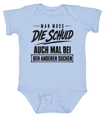 Productafbeelding van Men moet de schuld soms ook bij anderen leggen. Statement, sarcasme. Kledingstuk voor baby, lichtblauw, maat 3/6