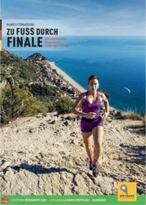 Produktbild von Wanderführer Finale Ligure: 50 Touren für Wandern und Trailrunning
